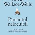 Copertă produs Pământul nelocuibil. Viața după încălzirea globală (Carte pentru toți) - gallery small 