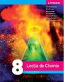 Copertă produs Lecția de Chimie. Clasa a VIII-a - thumb 1