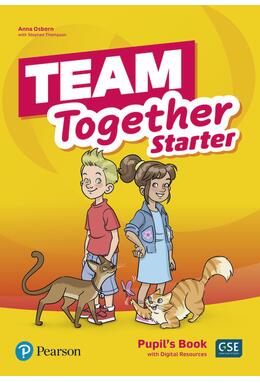 Copertă produs Team Together Starter, Pupil's Book with Digital Resources (Pre A1)