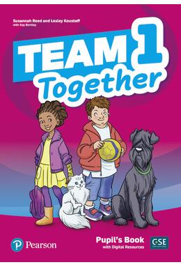 Copertă produs Team Together 1, Pupil's Book with Digital Resources (Pre A1/A1)