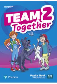 Copertă produs Team Together 2, Pupil's Book with Digital Resources (A1)