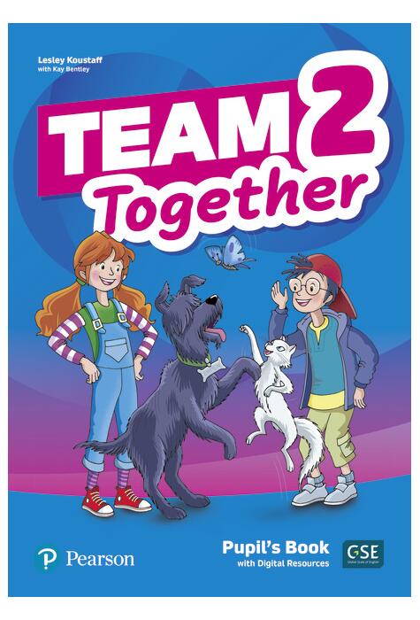 Copertă produs Team Together 2, Pupil's Book with Digital Resources (A1)