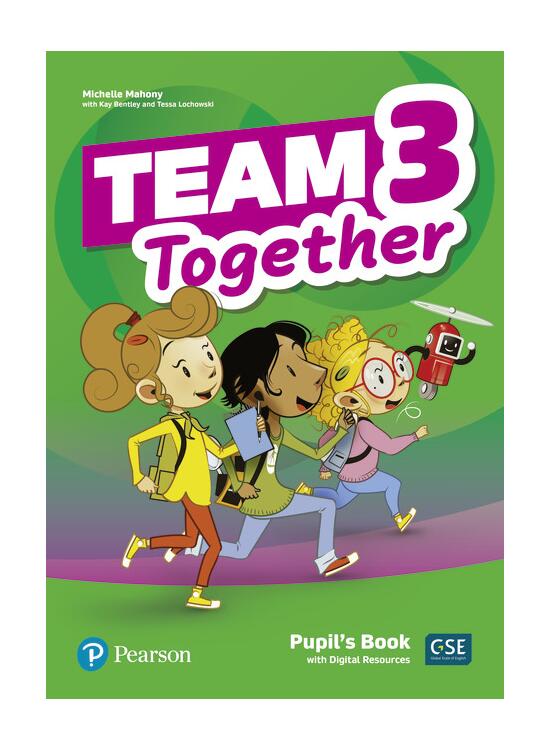 Copertă produs Team Together 3, Pupil's Book with Digital Resources (A1/A2) - gallery big 1