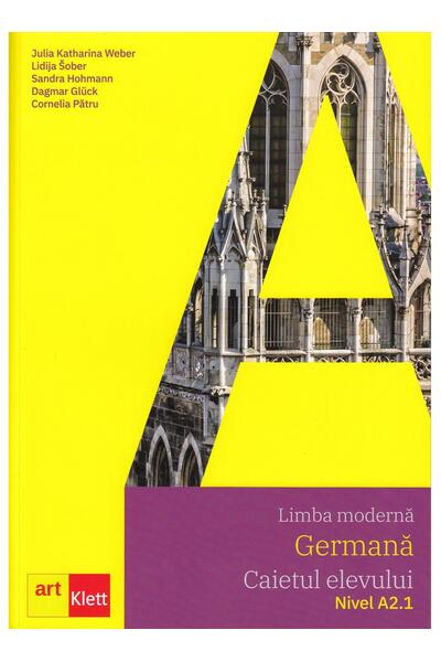 Limba germană. Caietul elevului + CD A2.1 - Clasa VI, Clasa VII