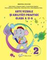 Copertă produs Arte vizuale și abilități practice - manual clasa a II-a - thumb 1