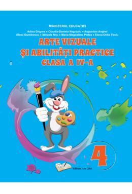 Copertă produs Arte vizuale și abilități practice - manual clasa a IV-a