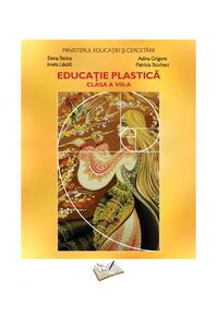 Copertă produs Educație plastică - manual pentru clasa a VIII-a