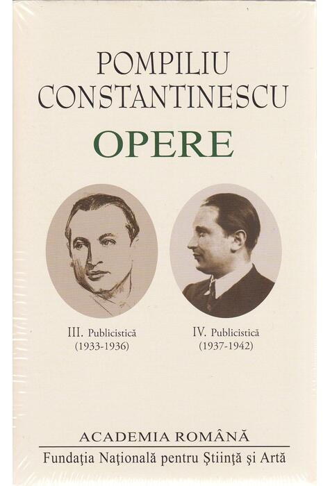 Copertă produs Pompiliu Constantinescu. Opere (Vol.III+IV)