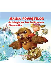 Copertă produs Magia poveștilor, Clasa II - Antologie de texte literare