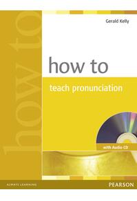 Copertă produs How To Teach Pronunciation (with Audio CD)