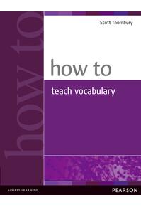 Copertă produs How to Teach Vocabulary