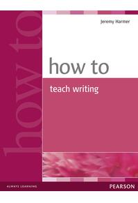 Copertă produs How to Teach Writing