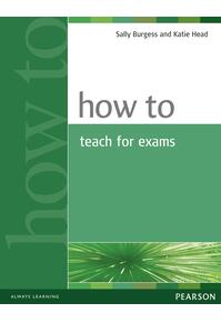 Copertă produs How to Teach for Exams