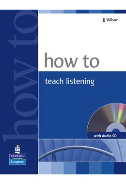 Copertă produs How To Teach Listening (with Audio CD)
