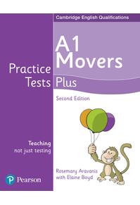 Copertă produs Practice Tests Plus A1 Movers Students' Book, 2nd Edition