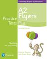 Copertă produs Practice Tests Plus A2 Flyers Students' Book, 2nd Edition - thumb 1