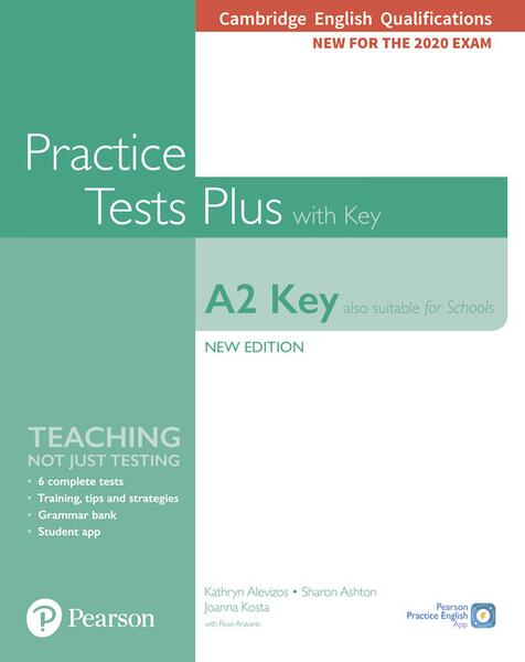 KET Practice Tests Plus Cambridge English Qualifications: A2 Key (Also suitable for Schools) New Edition Practice Tests Plus Student\'s Book with key - Paperback - Joanna Kosta, Rosemary Aravanis, Sharon Ashton - Pearson