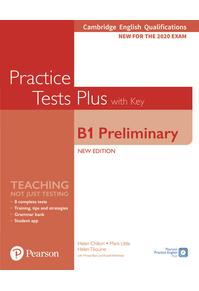 Copertă produs PET Practice Tests Plus Cambridge English Qualifications: B1 Preliminary New Edition Practice Tests Plus Student's Book with key