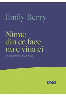 Copertă produs Nimic din ce face nu e vina ei