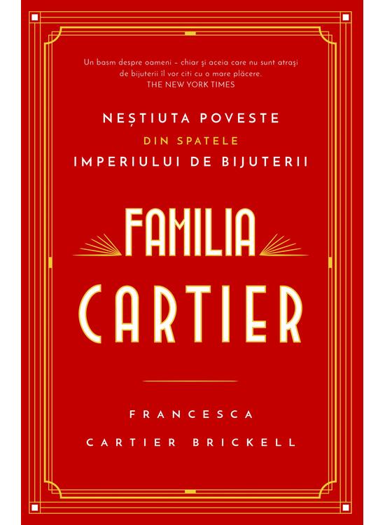 Copertă produs Familia Cartier. Neștiuta poveste din spatele imperiului de bijuterii - gallery big 1
