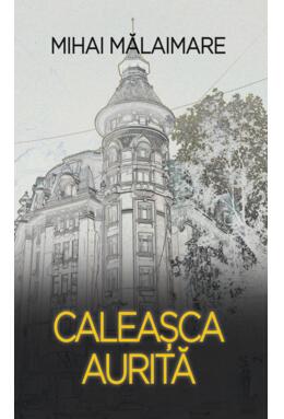 Copertă produs Caleașca aiurită