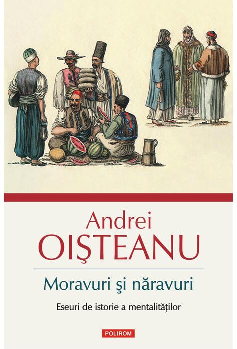 Copertă produs Moravuri şi năravuri