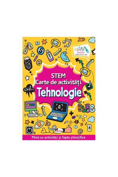 STEM. Tehnologie. Carte de activități