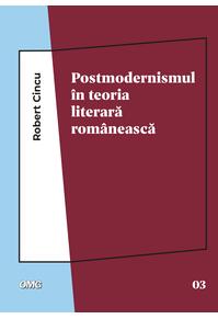 Copertă produs Postmodernismul în teoria literară românească