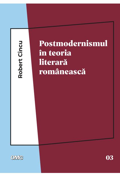 Copertă produs Postmodernismul &icirc;n teoria literară rom&acirc;nească