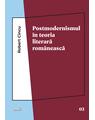 Copertă produs Postmodernismul &icirc;n teoria literară rom&acirc;nească - thumb 1