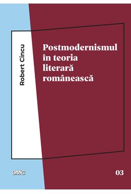 Copertă produs Postmodernismul &icirc;n teoria literară rom&acirc;nească