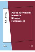 Imagine produs Postmodernismul &icirc;n teoria literară rom&acirc;nească