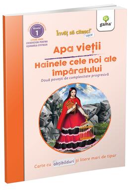 Copertă produs Apa vieții - Hainele cele noi ale &icirc;mpăratului. &Icirc;nvăţ să citesc ușor