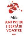 Copertă produs Sunt prețul libertății voastre - thumb 1