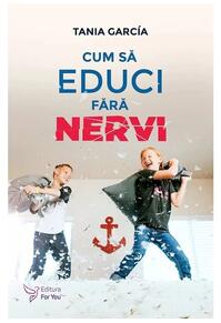 Copertă produs Cum să educi fără nervi