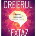 Copertă produs Creierul &icirc;n extaz - gallery small 