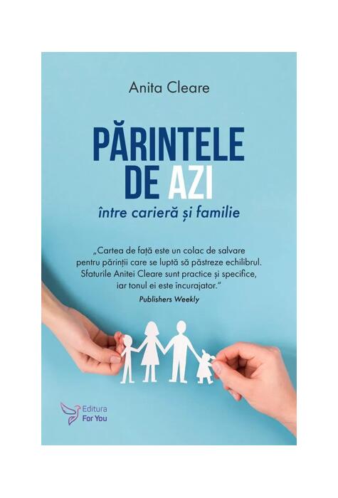 Copertă produs Părintele de azi &icirc;ntre carieră și familie