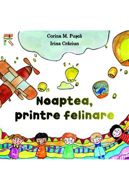 Copertă produs Noaptea, printre felinare
