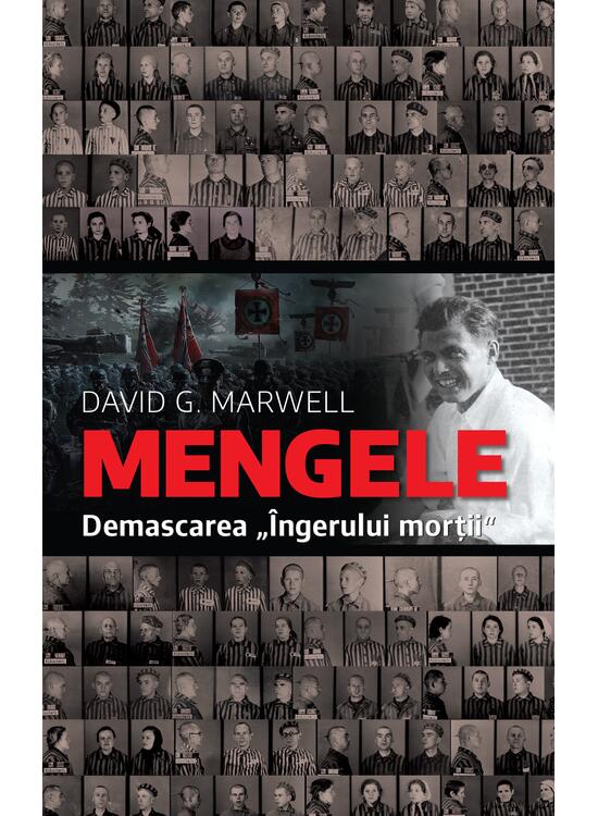 Copertă produs Mengele. Demascarea &bdquo;&Icirc;ngerului morții" - gallery big 1