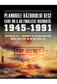 Copertă produs Planurile Războiului Rece care nu s-au finalizat niciodată: 1945-1991