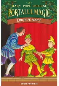 Copertă produs Portalul magic. Emoții pe scenă (Vol. 21)
