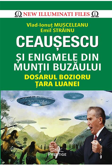 Copertă produs Ceaușescu și Enigmele din Munții Buzăului