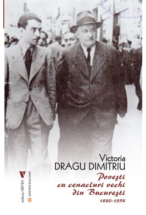 Copertă produs Povești cu cenacluri vechi din București 1880-1954