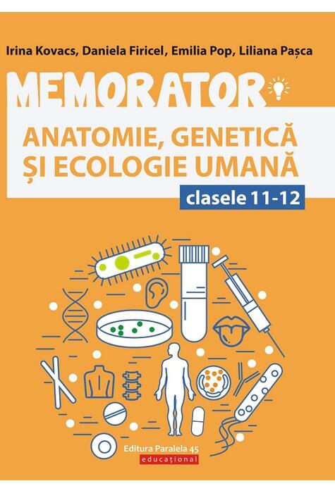Copertă produs Memorator de anatomie, genetică și ecologie umană pentru clasele XI-XII