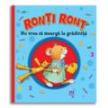 Copertă produs Ronți Ronț  nu vrea să meargă la grădiniță - gallery small 