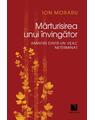 Copertă produs Mărturisirea unui &icirc;nvingător. Amintiri dintr-un veac neterminat - thumb 1