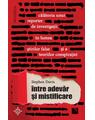 Copertă produs &Icirc;ntre adevăr și mistificare. Călătoria unui reporter de investigații &icirc;n lumea știrilor false și a teoriilor conspirației - thumb 1