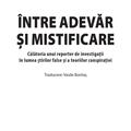 Copertă produs &Icirc;ntre adevăr și mistificare. Călătoria unui reporter de investigații &icirc;n lumea știrilor false și a teoriilor conspirației - gallery small 
