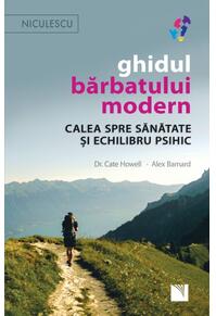 Copertă produs Ghidul bărbatului modern. Calea spre sănătate și echilibru psihic