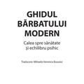 Copertă produs Ghidul bărbatului modern. Calea spre sănătate și echilibru psihic - gallery small 
